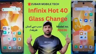 Infinix Hot 40 Glass Change |How to disassemble Infinix x6836