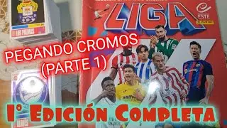 ¡¡PEGANDO CROMOS LIGA ESTE 2023/24!! PRIMERA EDICIÓN COMPLETA (PARTE 1) #panini
