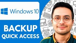 How to Backup Windows 10 Quick Access  - 2025 (Step by Step)