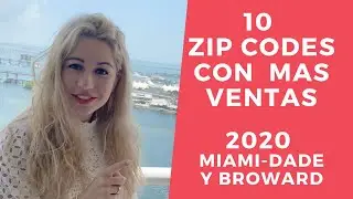 10 Zip Codes con mas Ventas durante el Coronavirus en Miami-Dade y Broward