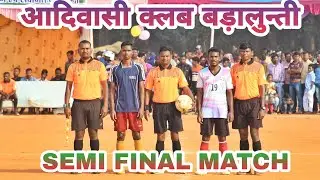 MANJHARI FC  🆚 GUIRA CHAIBASA  || SEMI FINAL MATCH || AT BARALUNTI