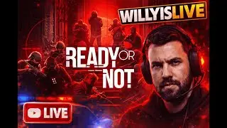 READY OR NOT 🔥 Tactical SWAT Action LIVE | WILLYISLIVE