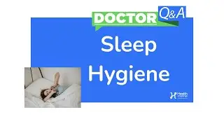 How to Sleep Better w/ Dr. Kelly Gill, Sleep Specialist