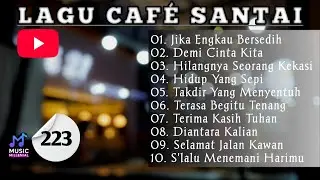 Lagu Cafe Santai☕️‼️Enak didengar‼️Temani Nongkrong | Kerja | Belajar | Perjalanan [Feb 02, 2026]