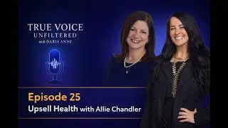 Episode 25: Upsell Health with Allie Chandler #functionalmedicine #wellnessmarketing #lymedisease