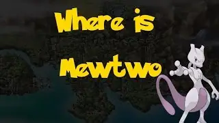 Where Is: Mewtwo (Pokemon Heart Gold/Soul Silver)