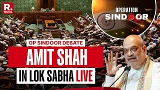 Amit Shah LIVE | Op Sindoor Debate | Lok Sabha | Parliament Monsoon Session 2025