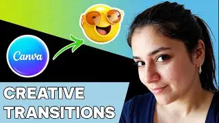 Creative transitions in Canva