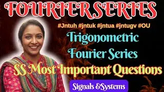 Trigonometric Fourier Series Most Important problems 