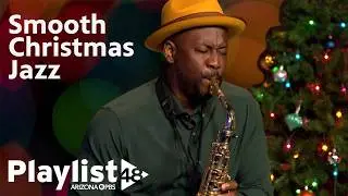 Saxophone Christmas Classics with J. White | Playlist 48 | Full episode