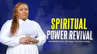 Night Of Spiritual Power - Drs. Edison & Mattie Nottage
