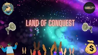 Land of Conquest (Closed Beta Testing ): Plunder Tutorial #beta #crypto #p2e #nft