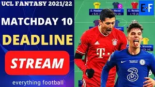 UCL FANTASY MATCHDAY 10 DEADLINE STREAM | Q.Finals Champions League Football Tips 2021/2022