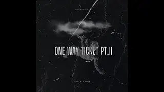 MRC & Juses - One Way Ticket Pt. II (prod. by: Joskee; mixed & mastered by: Feyzu)
