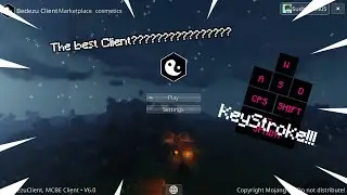 Top Best MCPE Client With Keystroke?