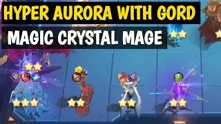 HYPER AURORA MAGIC CRYSTAL MAGE WITH GORD MAGIC CHESS MOBILE LEGENDS NEW GAMEPLAY AUSTUS SKILL 1