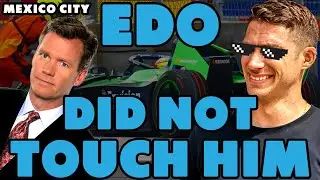 Edo DID NOT Touch Him - Mexico City ePrix | Formula E Podcast