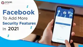 Facebook To Add More Security Features Next Year (2021)