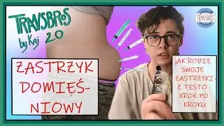 zastrzyki domięśniowe - krok po kroku / Kaj