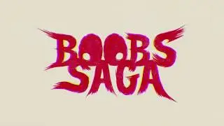 BOOBS SAGA ☆ КАРКУША СОВЕРШАЕТ ПОБЕГ ИЗ ЗАМКА РАЗВРАТА 18+ ☆ ПОЛНОЕ ПРОХОЖДЕНИЕ