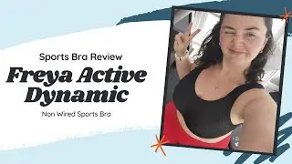 Freya Active Dynamic Non Wired Sports Bra Review | Laura : Fat to Fit