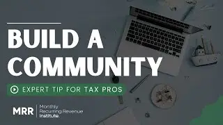 Expert Tip #33: Build A Community