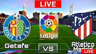 Getafe vs Atletico Madrid | Atletico Madrid vs Getafe | LA LIGA LIVE MATCH TODAY 2021