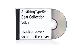 AnythingTypeBeats Beat Album Vol. 2