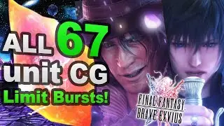 Final Fantasy Brave Exvius - Neo Vision Ardyn and Noctis! All Unit CG Limit Bursts!