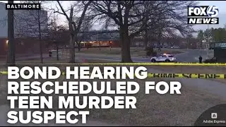 Bond hearing rescheduled for teen accused in Lansdowne High School student's murder