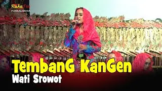 Tembang Kangen Cover Wati Srowot || Sekar Wijaya Dalang Ki Ulinnuha Cilacap
