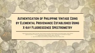 Authentication of Philippine Vintage Coins by Elemental Provenance Established Using XRF