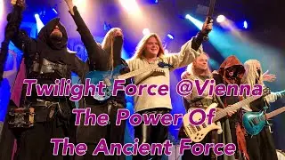 Twilight Force - The Power Of The Ancient Force - Vienna 