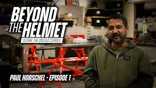 Beyond The Helmet &mdash; Пол Хоршел: Эпизод 1