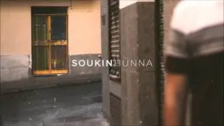 Soukin - HUNNA [Prod. Juan RIOS]