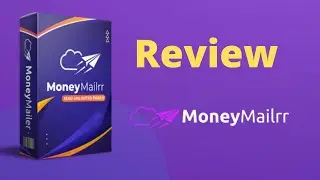 MoneyMailrr Review |FREE Bonuses |