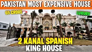 Inside PKR 65 crore 2 kanal Full Loaded Spanish Villa 🇵🇰 Most Expensive house DHA Lahore