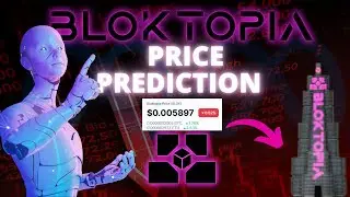 Bloktopia Price Prediction 2022, 2025, 2030 || Blok Price Forecast