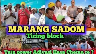 Marang sadom re Tata power Adivasi Hasa Chetanre Durniti //Tiring block #hinduraisorenofficial