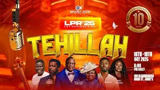 LET PRAISES RISE DAY 4 || OCTOBER 19TH 2025 || RCCG MOUNT ZION ST. JOHN'S