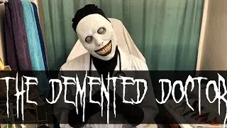 The Demented Doctor [Short Horror Film] | Crazy - Patsy Cline