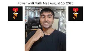 Power Walk With Me &ndash; 10K+ Incline Treadmill Session | August 10, 2025 | Raw & Unedited