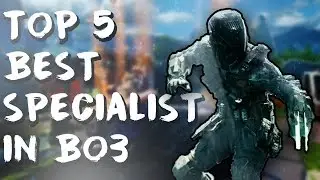 Top 5 BEST Specialist In Bo3
