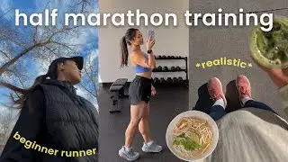 realistic week of half marathon training as a beginner runner & how I stay motivated
