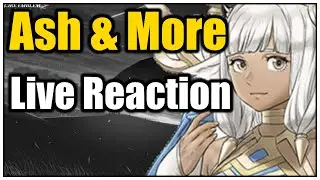 GUIDANCE 4?! Ash & More LIVE Reaction, Thoughts, Impressions [FEH]