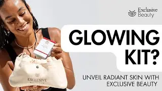 Give your skin a revitalized glow with the Exclusive Beauty Glowing Kit | Summer 2024