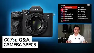 a7S III Camera Specs with Sony Pro Support Team | Sony Alpha Universe