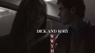 ◦ Dick & Kory l W.W.Y.H [1x11]