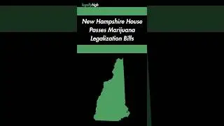 New Hampshire House Passes Marijuana Legalization Bills