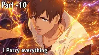 I Parry everything Anime Explained in telugu | Episode -10 | anime story